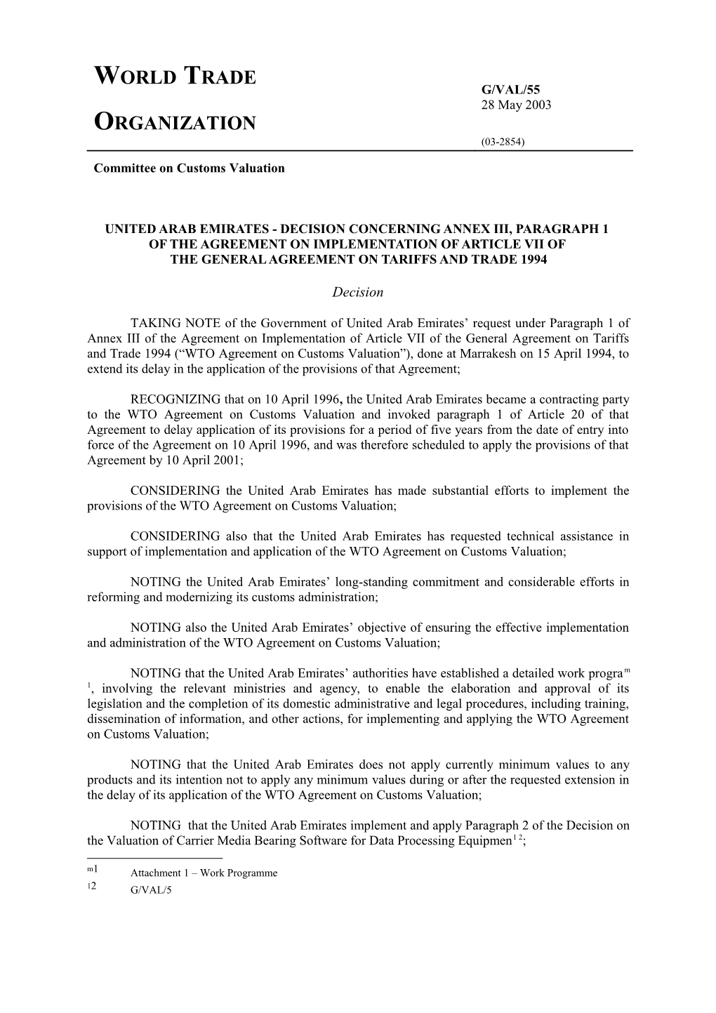Of the Agreement on Implementation of Article Vii Of