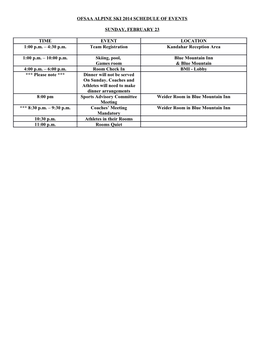 Ofsaa Alpine Ski 2014 Schedule of Events