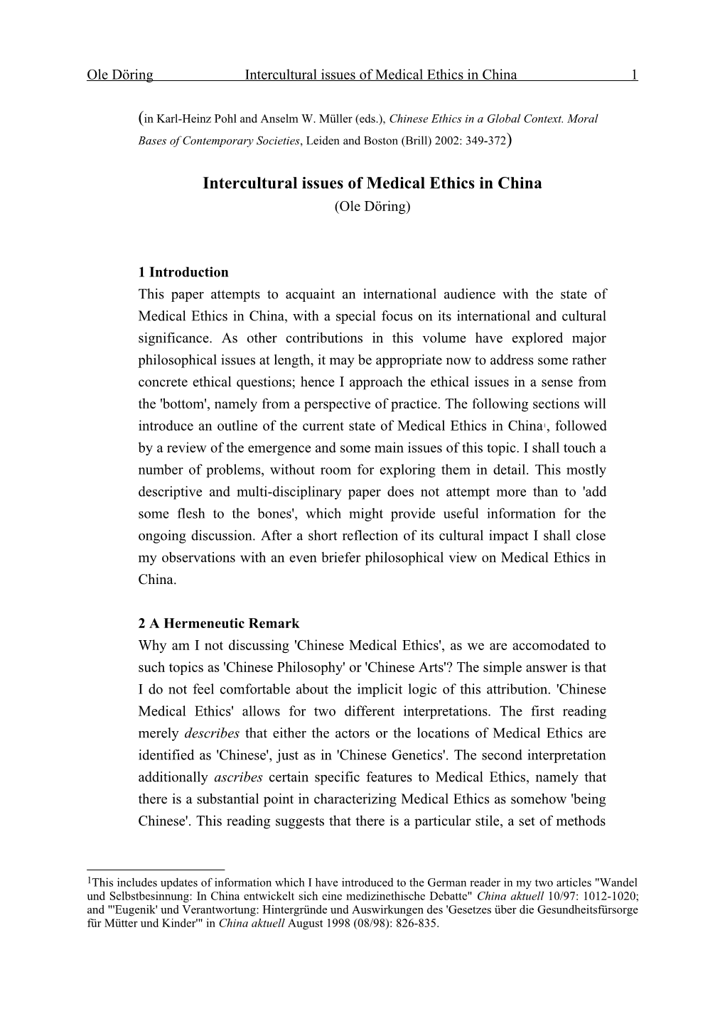 Ole Döring Intercultural Issues of Medical Ethics in China 1