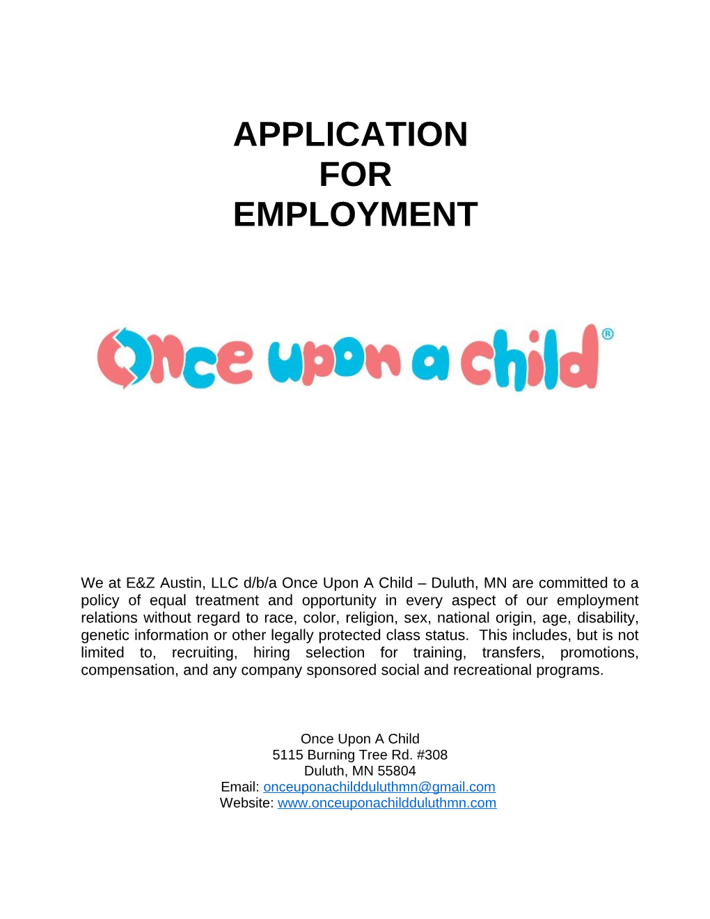 Once Upon a Child Duluth, MN * Employment Application