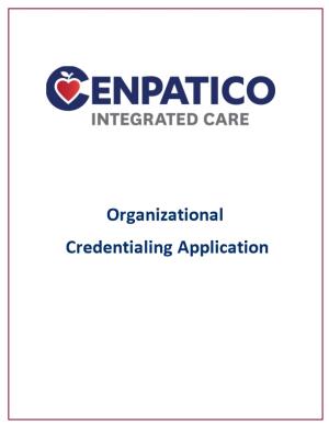 Organizational Credentialing Application