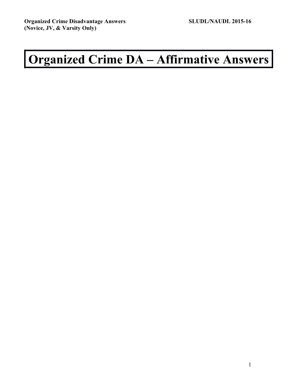 Organized Crime Disadvantage Answerssludl/NAUDL 2015-16