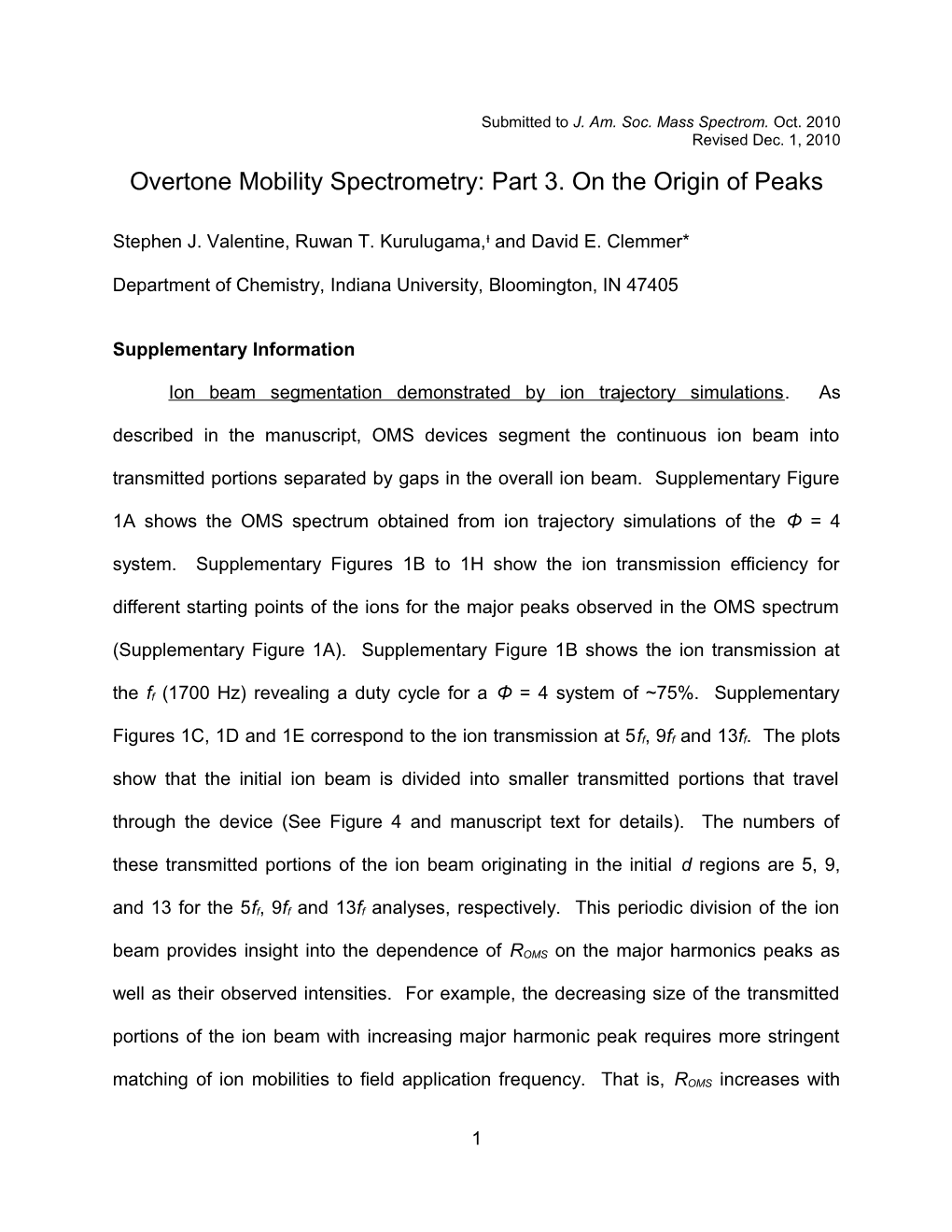 Origin of Peaks in Overtone Mobility Spectrometry