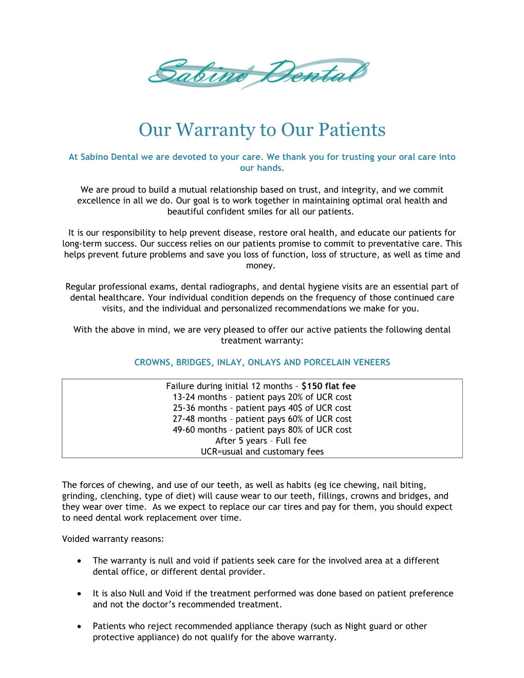 Our Warranty to Our Patients