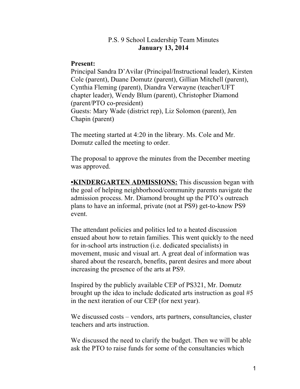 P.S. 9 School Leadership Team Minutes January 13, 2014