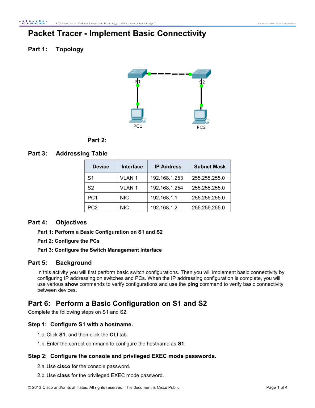Packet Tracer - Implement Basic Connectivity