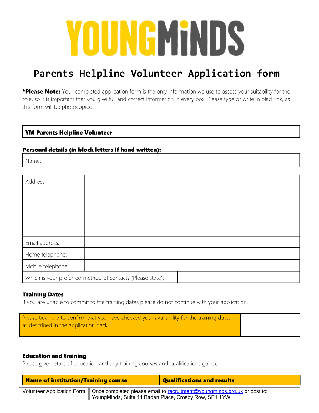 Parents Helpline Volunteer Application Form