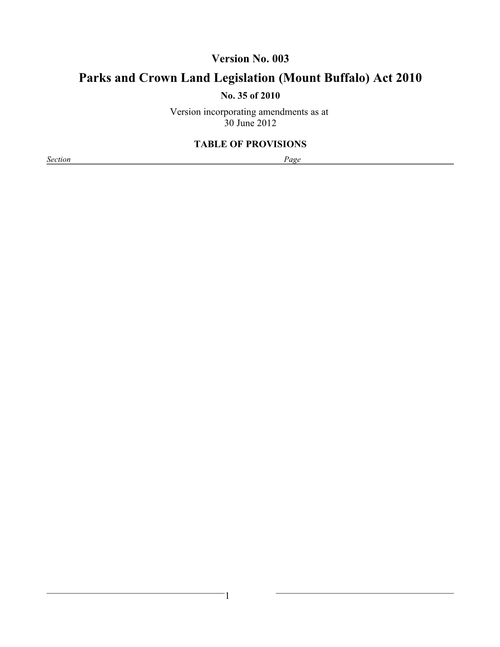 Parks and Crown Land Legislation (Mount Buffalo) Act 2010