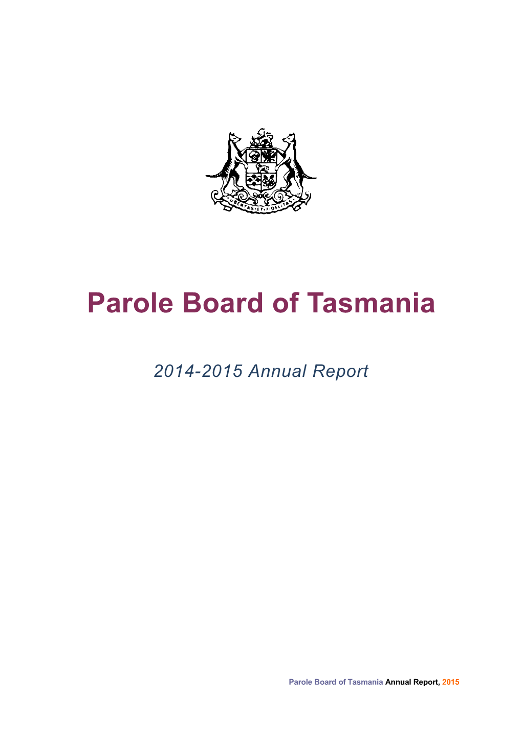 Parole Board of Tasmania Annual Report 2014-15