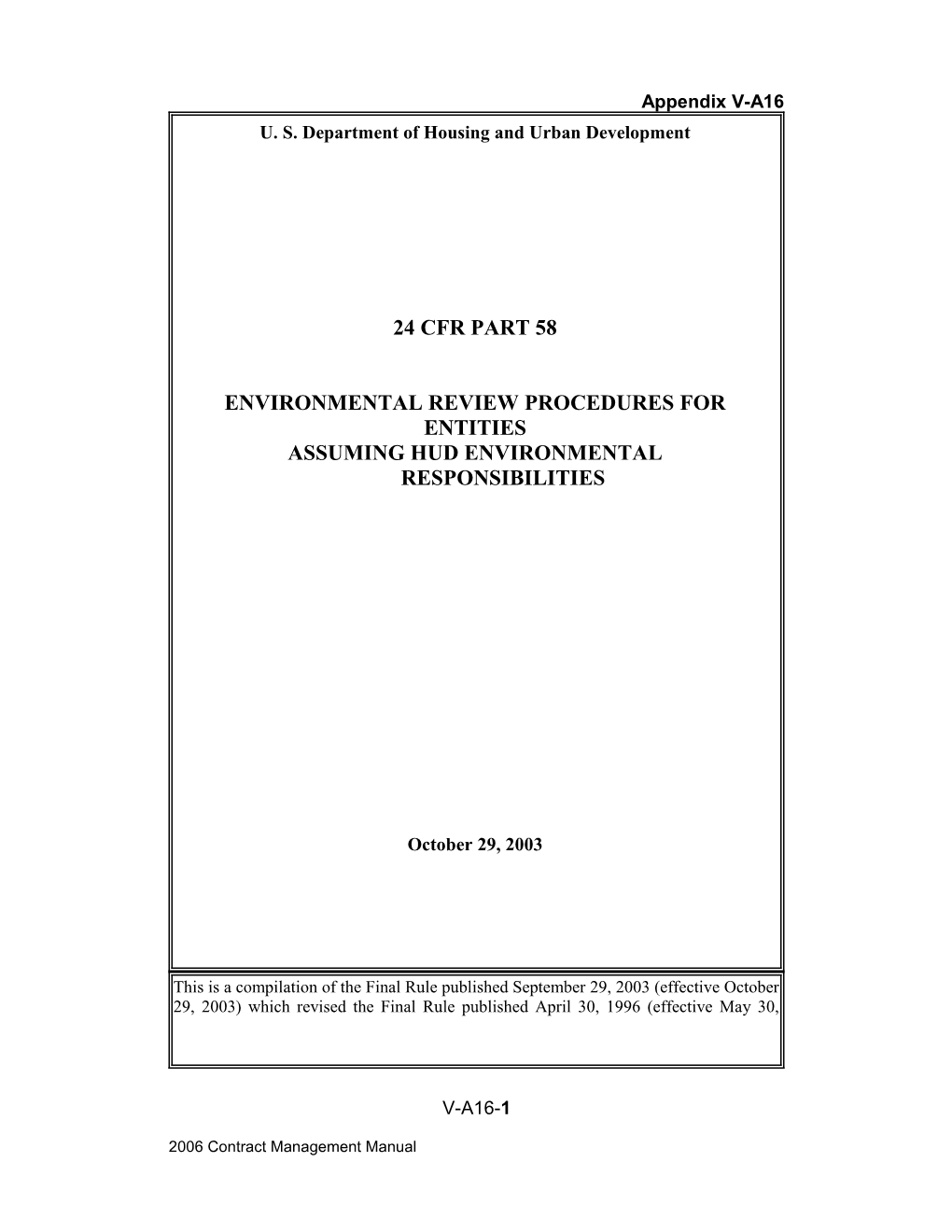 Part 58 Environmental Review Procedures for Entities Assuming Hud Environmental Responsibilities
