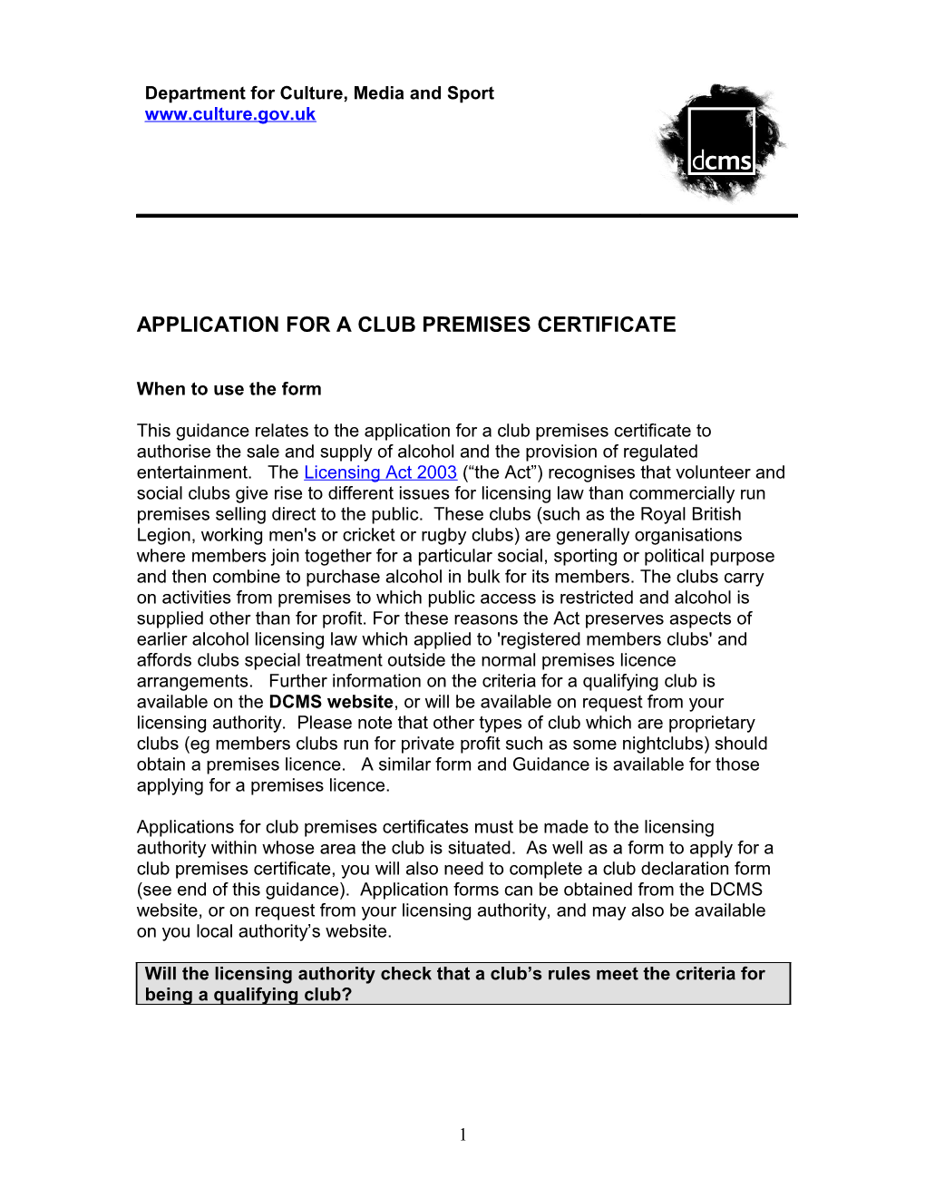 Part A: Conversion of an Existing Licence Or Club Certificate