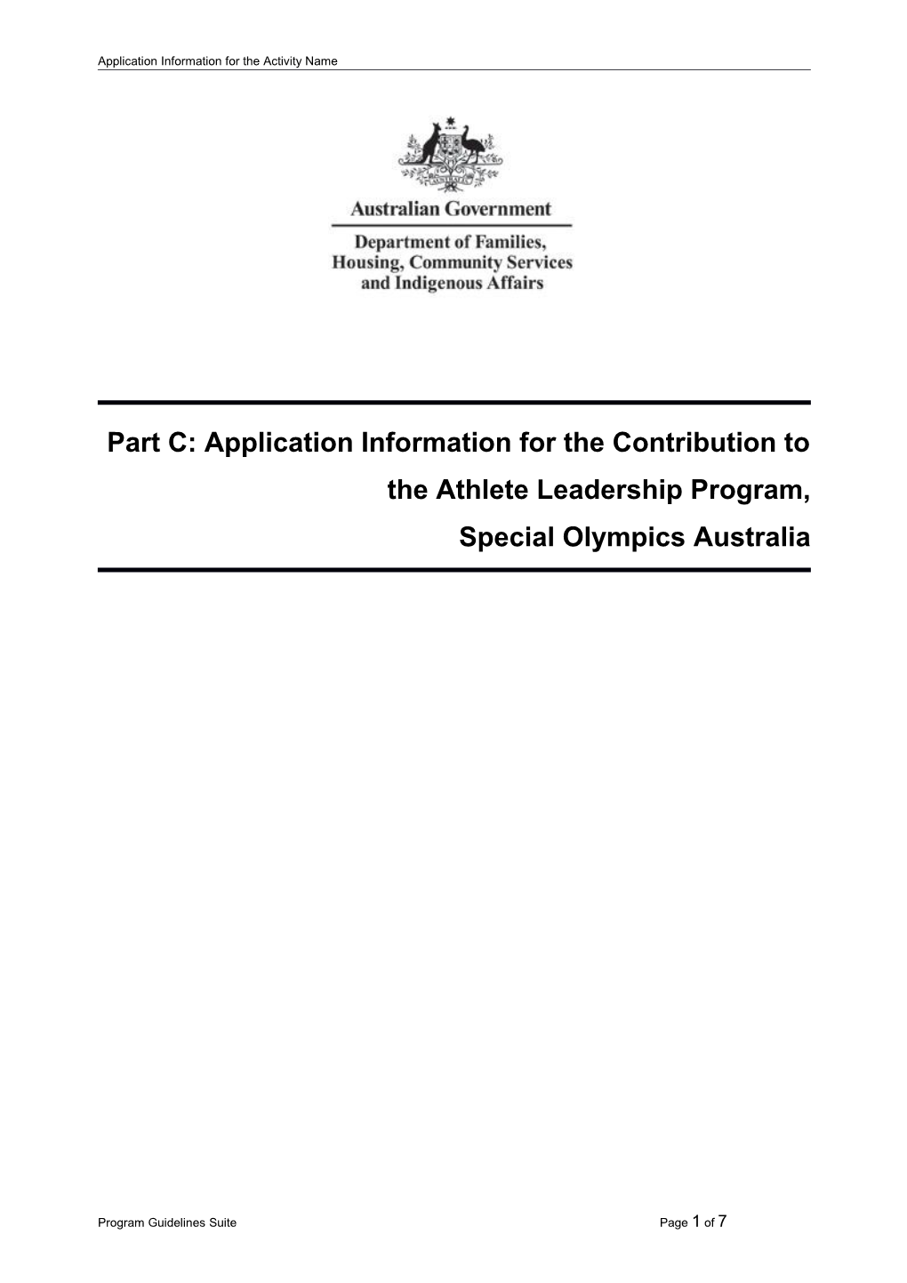 Part C: Application Information for the Contribution to the Athlete Leadership Program