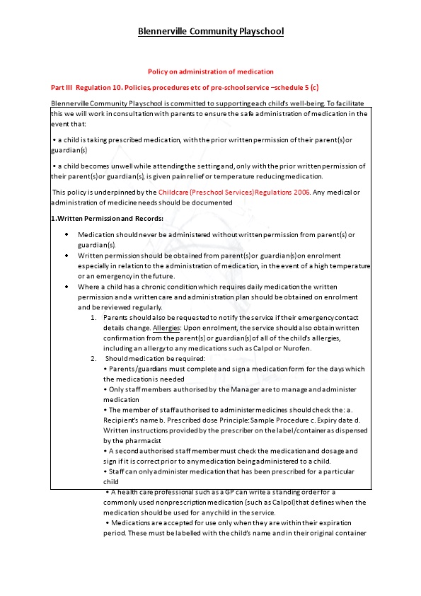 Part III Regulation 10. Policies, Procedures Etc of Pre-School Service Schedule 5 (C)
