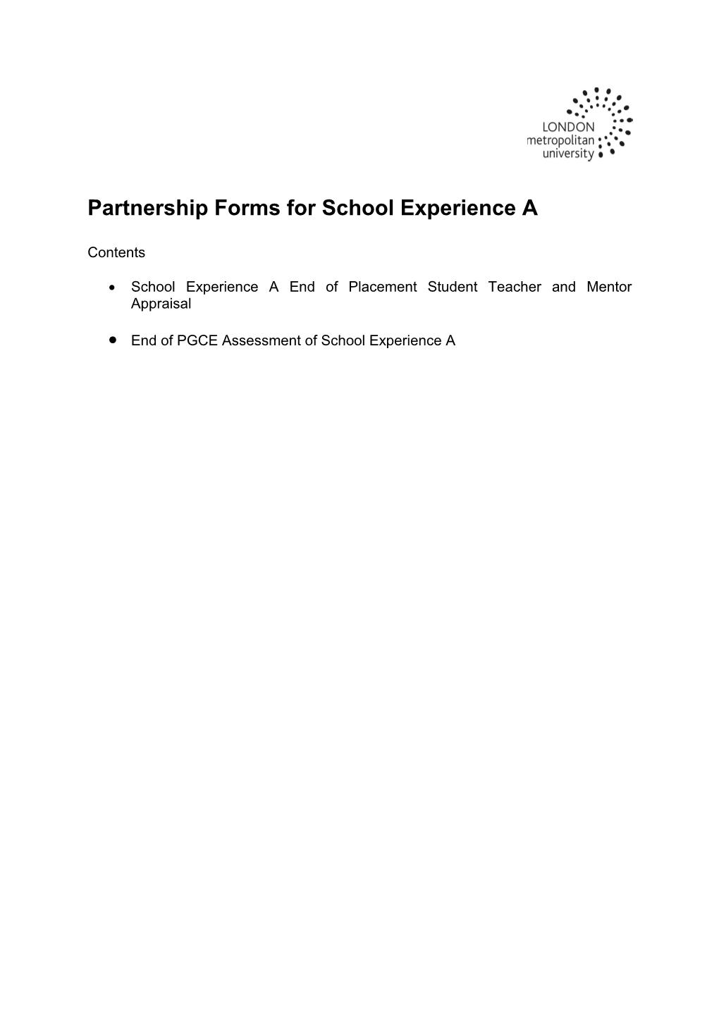 Partnership Forms for School Experience A