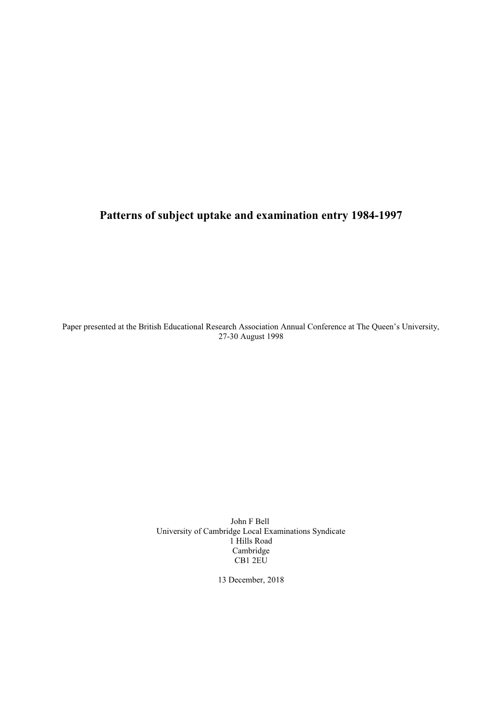 Patterns of Subject Uptake and Examination Entry 1984-1997