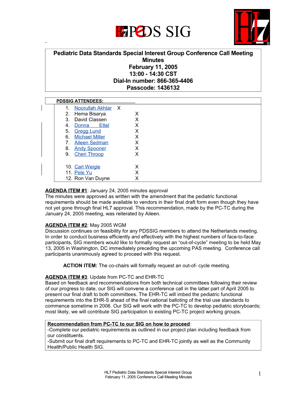 Pediatric Data Standards Special Interest Group Conference Call Meeting Minutes