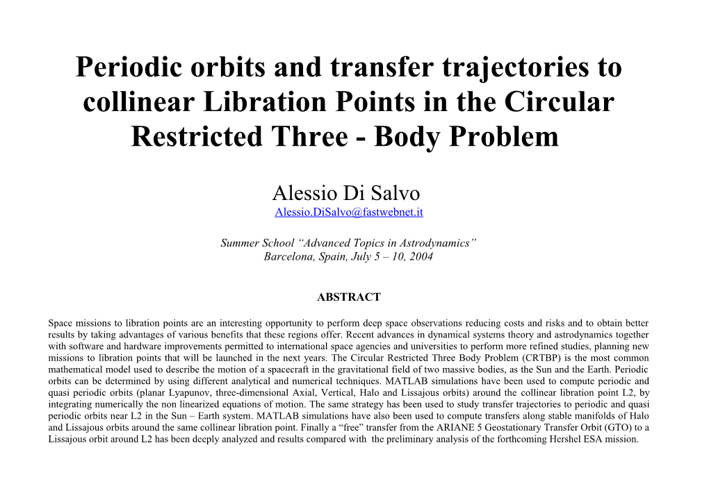Periodic Orbits and Transfer Trajectories to Collinear Libration Points in the Circular