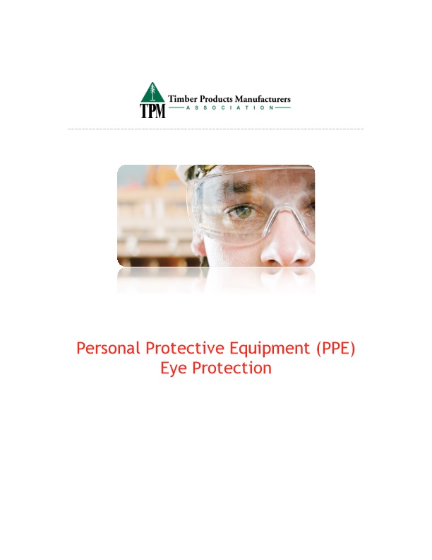 Personal Protective Equipment (PPE) Eye Protection