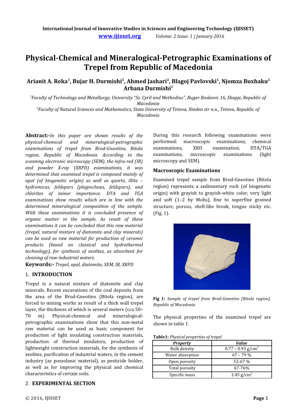 Physical-Chemical and Mineralogical-Petrographic Examinations of Trepel from Republic