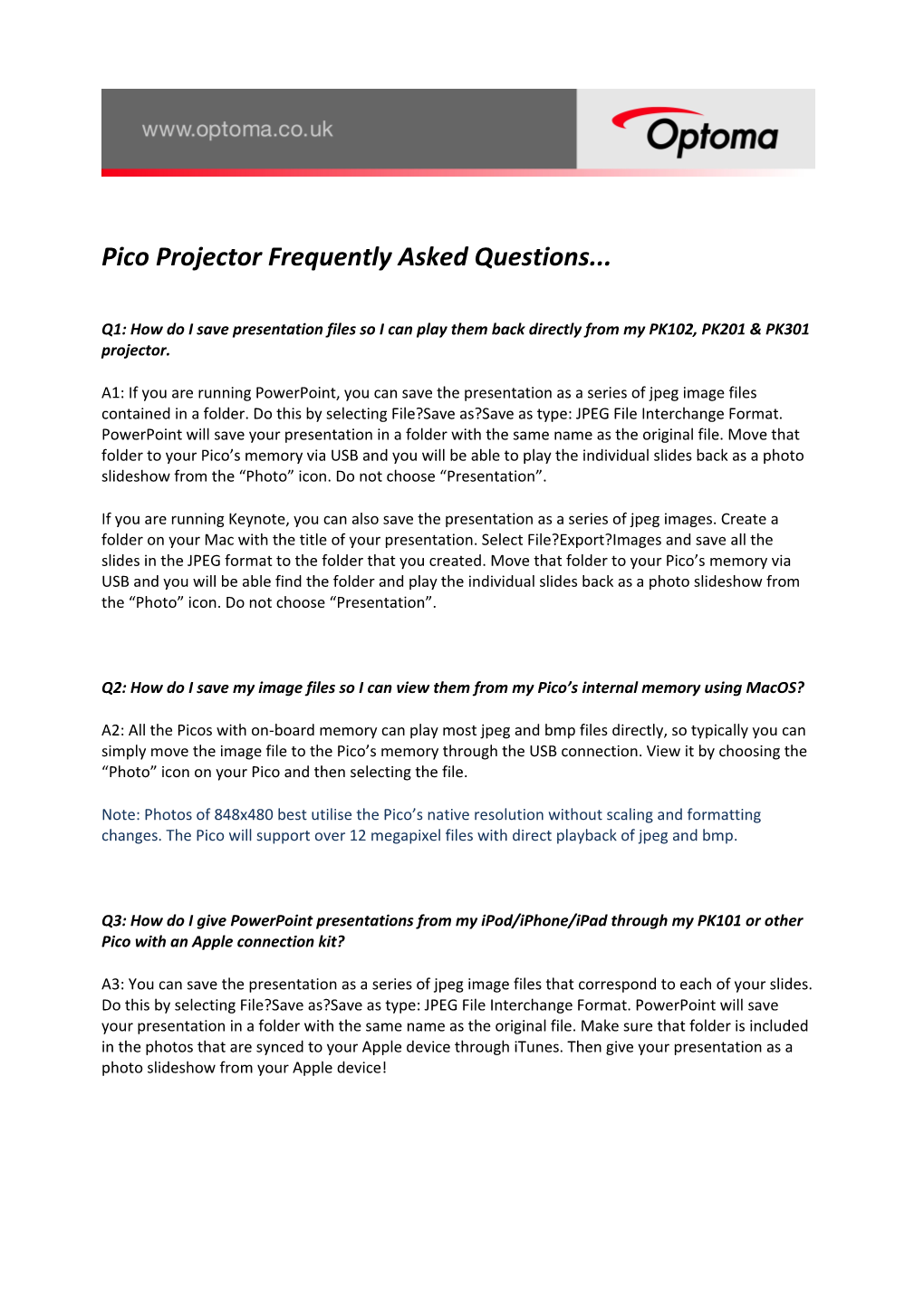 Pico Projector Frequently Asked Questions