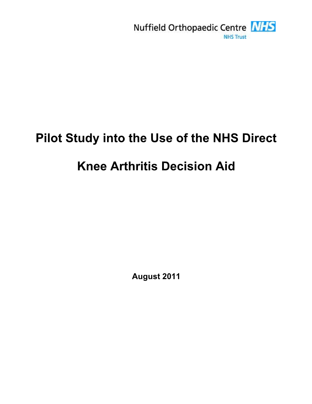 Pilot Study Into the Use of the NHS Direct Knee Arthritis Decision Aid