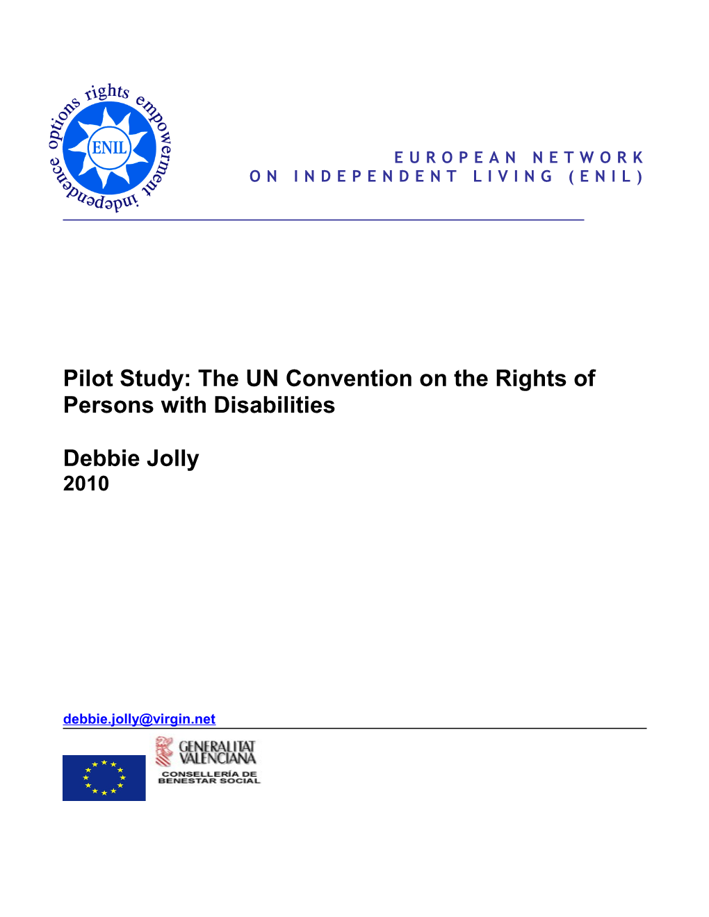 Pilot Study: the UN Convention on the Rights of Persons with Disabilities