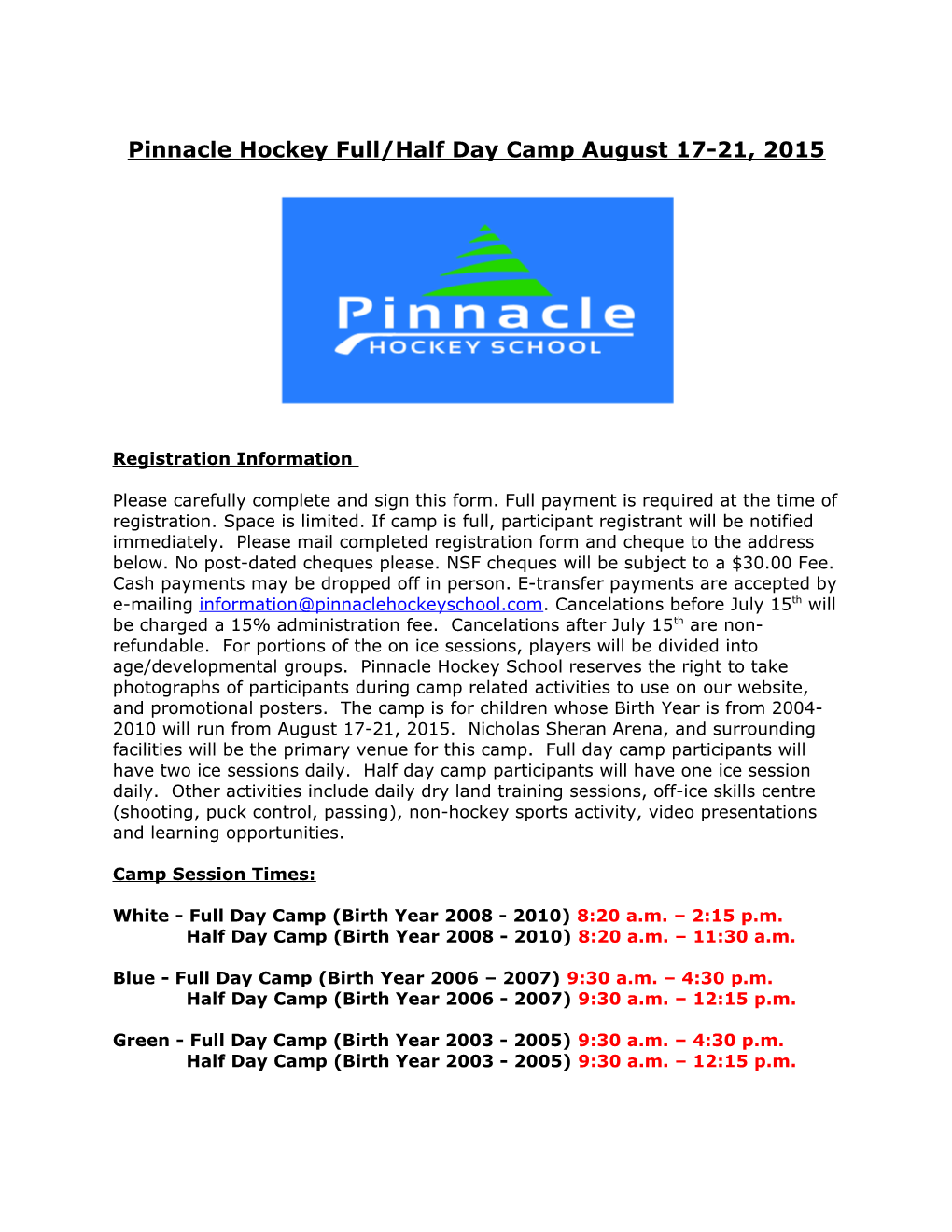 Pinnacle Hockey Full/Half Day Camp August 17-21, 2015