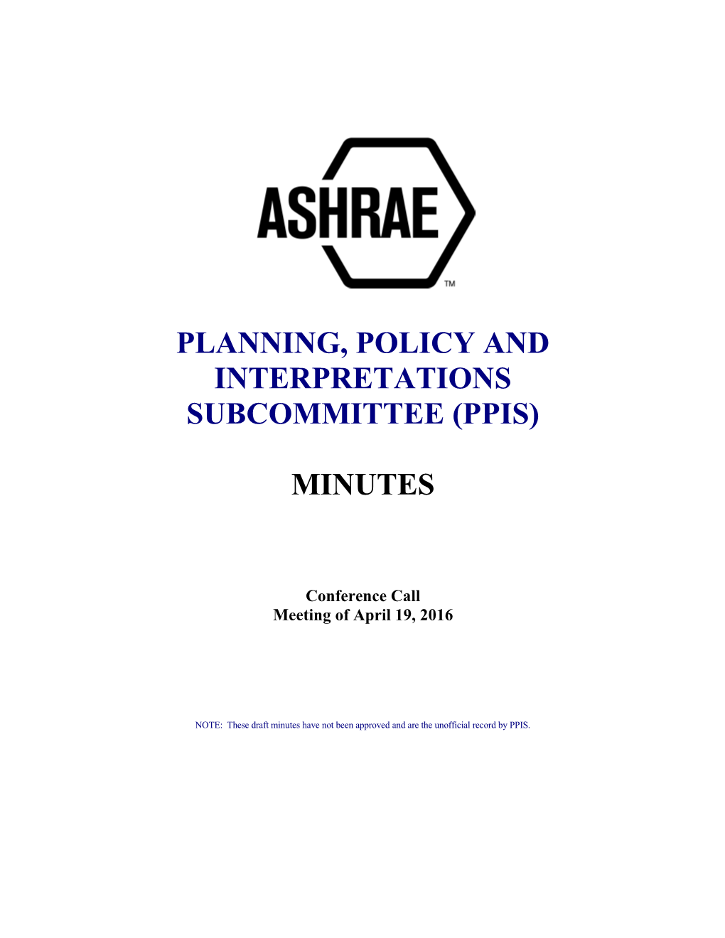 Planning, Policy and Interpretations Subcommittee (Ppis)