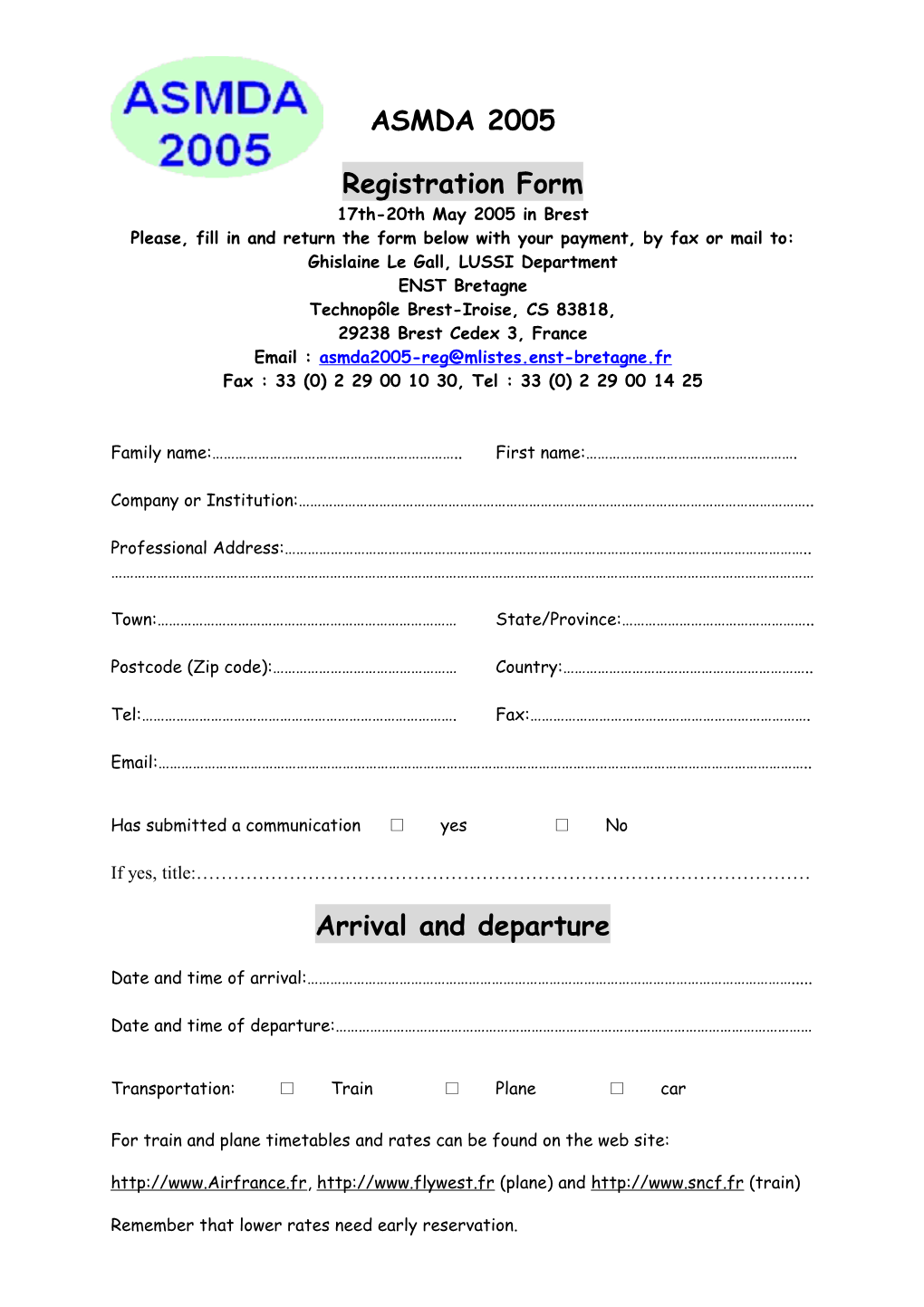 Please, Fill in and Return the Form Below with Your Payment, by Fax Or Mail To