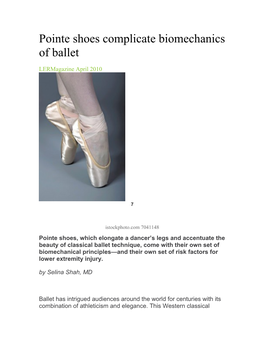 Pointe Shoes Complicate Biomechanics of Ballet