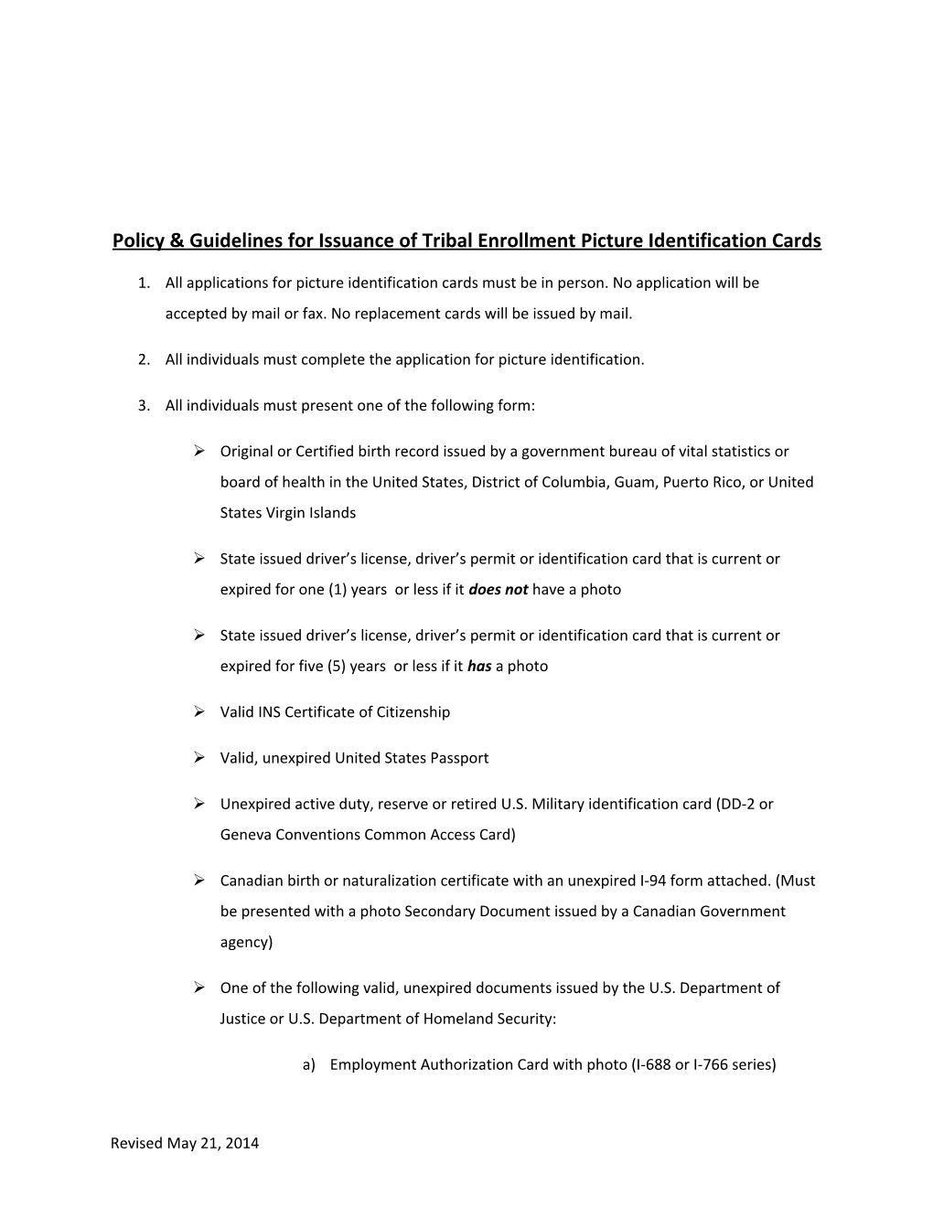 Policy & Guidelines for Issuance of Tribal Enrollment Picture Identification Cards