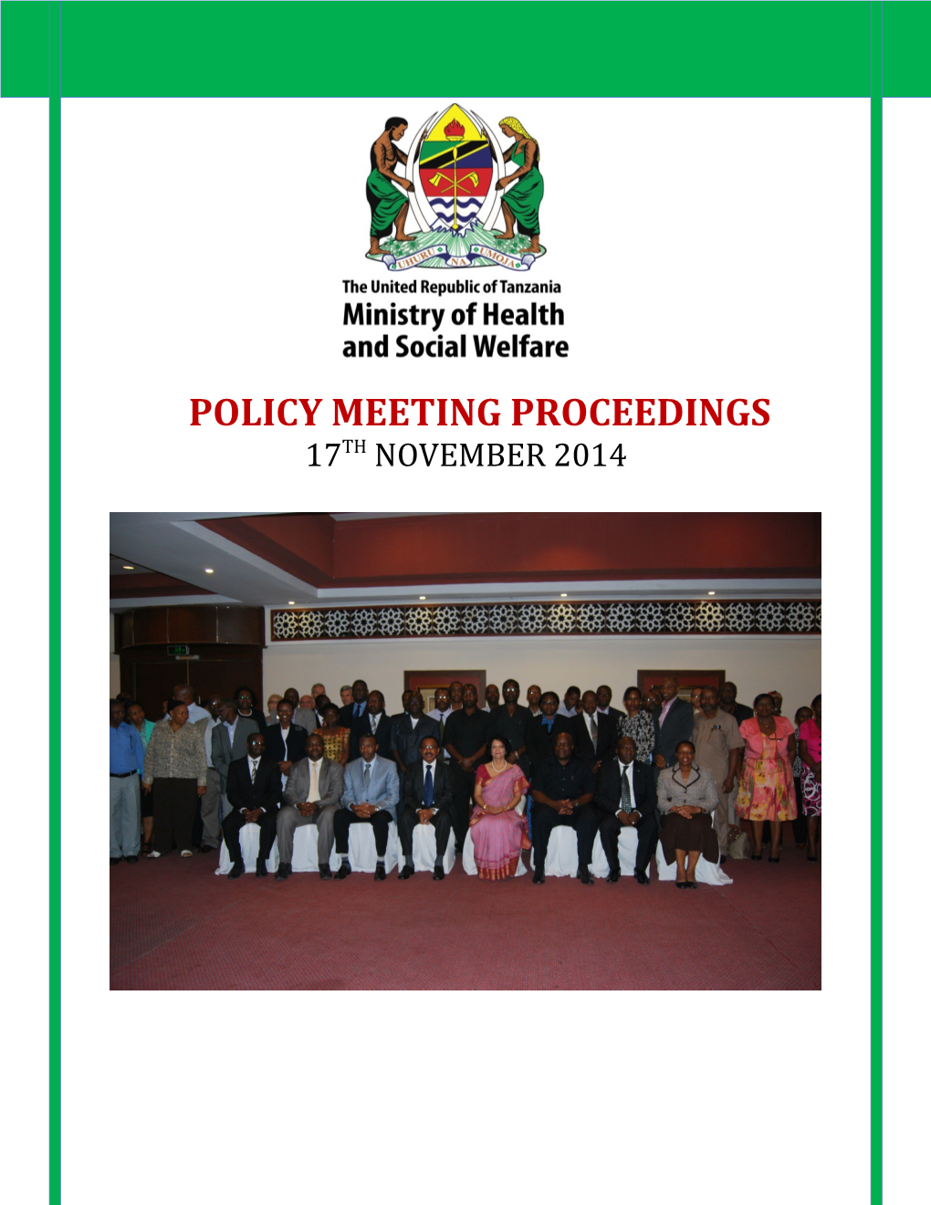 Policy Meeting Proceedings