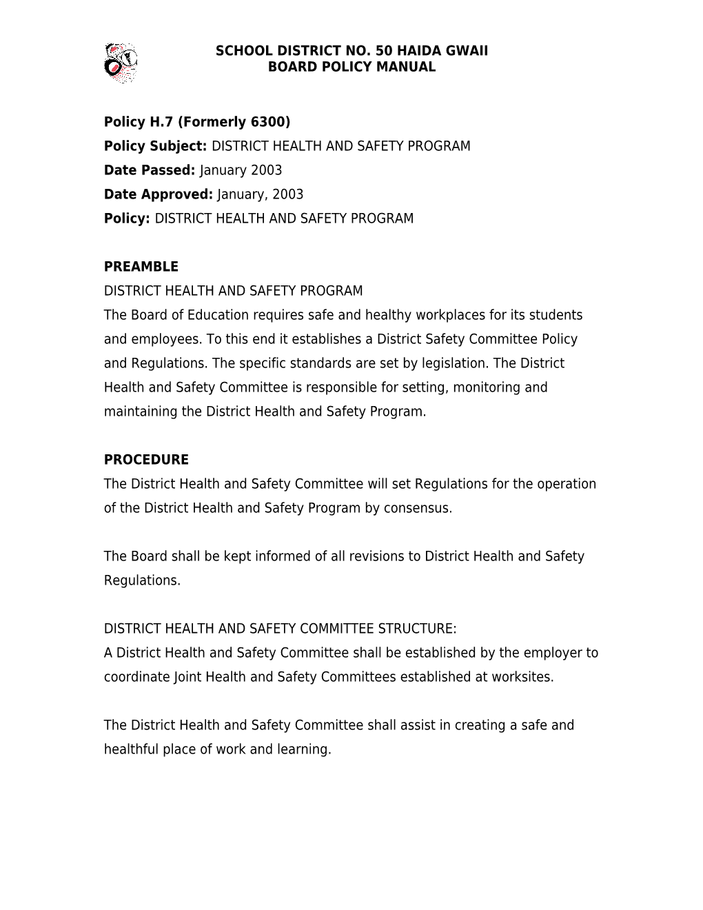 Policy Subject: DISTRICT HEALTH and SAFETY PROGRAM