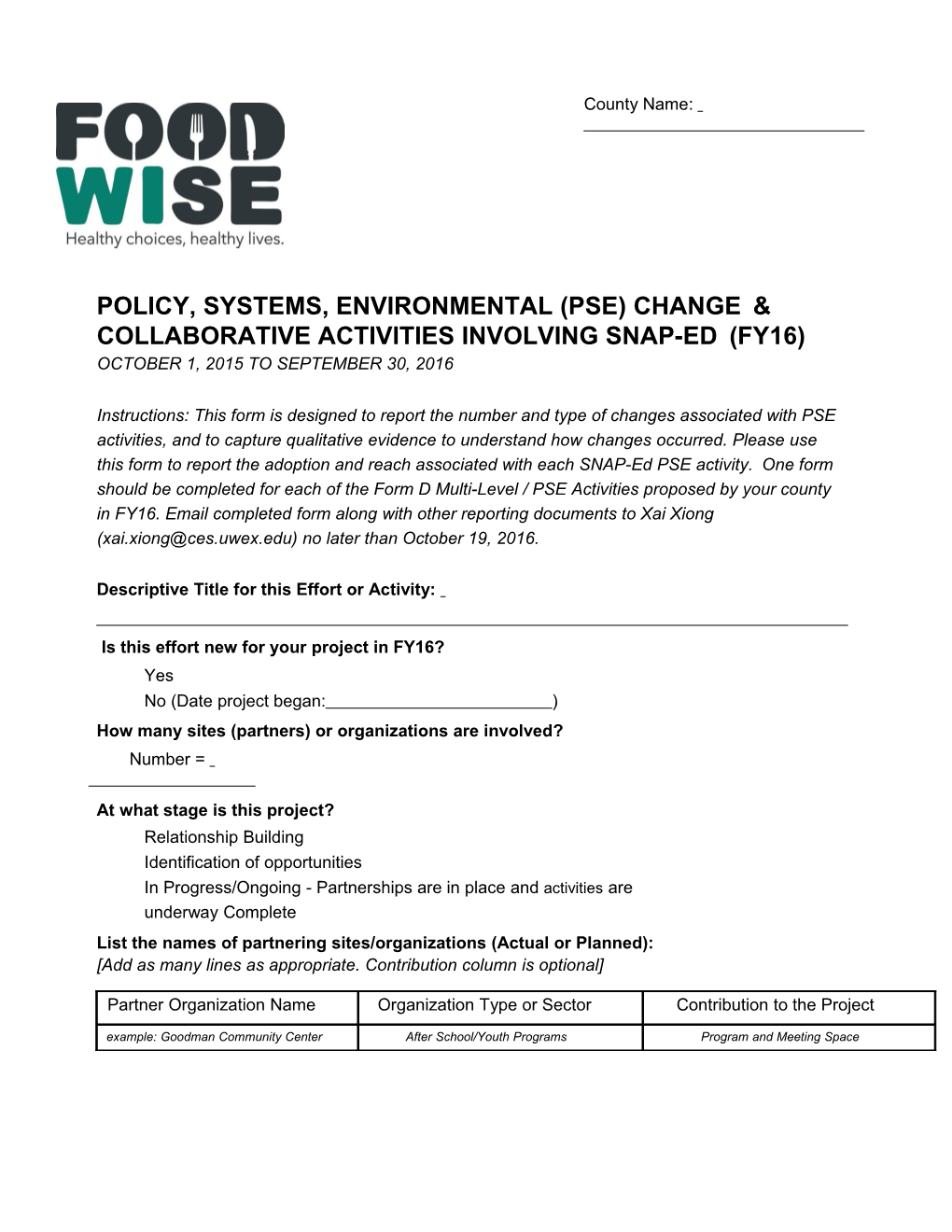 Policy,Systems,Environmental(Pse)Changecollaborativeactivitiesinvolvingsnap-Ed(Fy16)