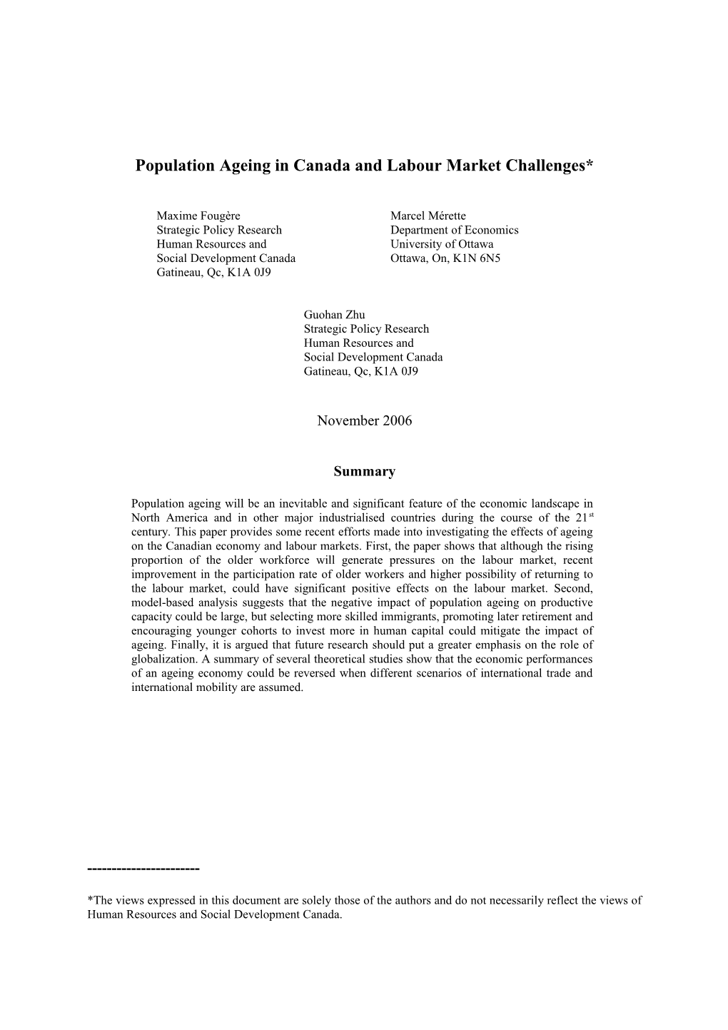 Population Ageing in Canada and Labour Market Challenges*