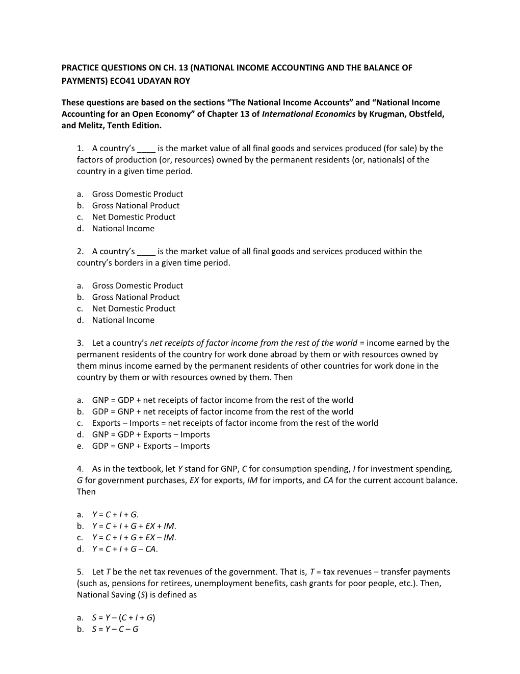 Practice Questionson Ch. 13 (National Income Accounting and the Balance of Payments) Eco41