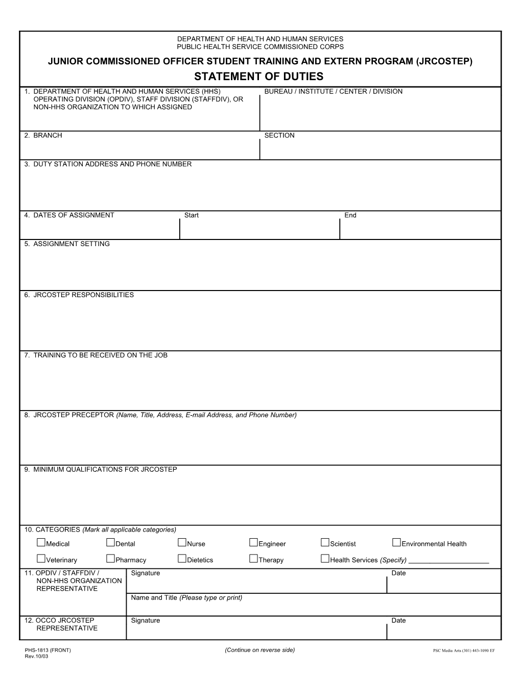 Prepare a Typed Copy of Form PHS-6279 for Each Assignment