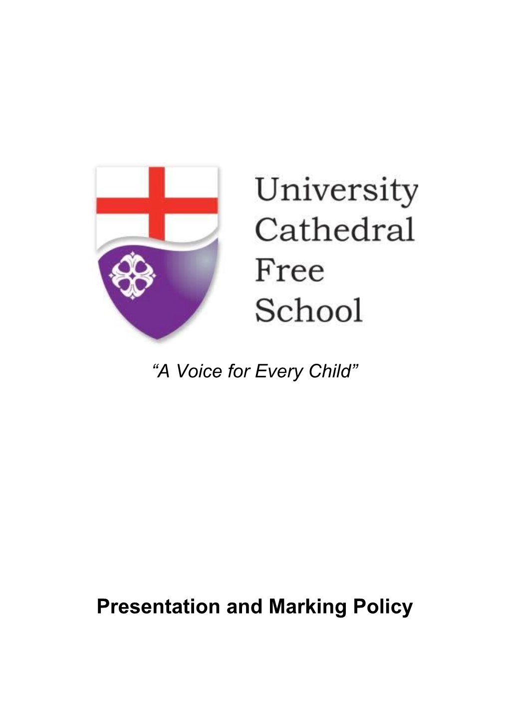 Presentation and Marking Policy