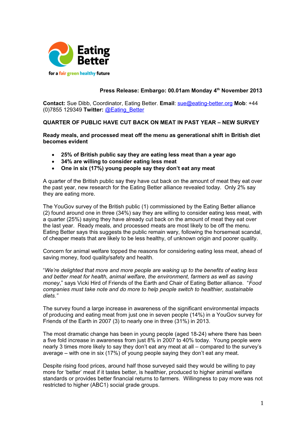 Press Release: Embargo: 00.01Am Monday 4Th November 2013