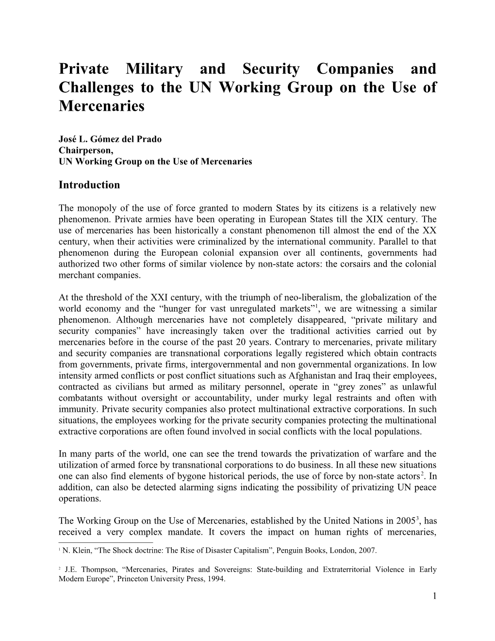 Private Military and Security Companies and Challenges to the UN Working Group on the Use