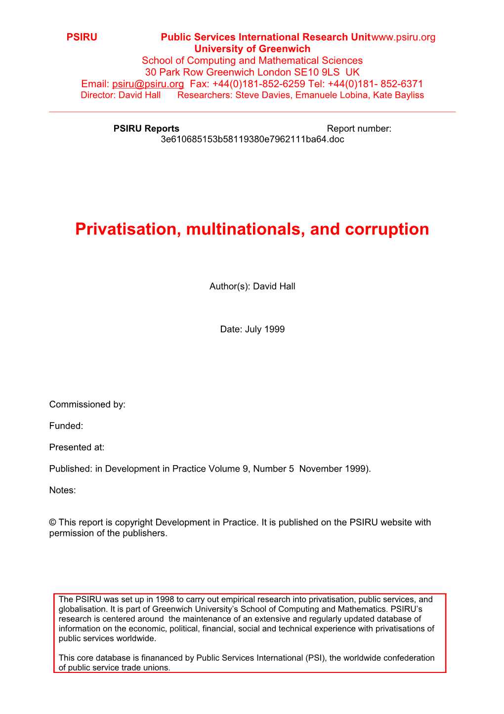 Privatisation, Multinationals, and Corruption