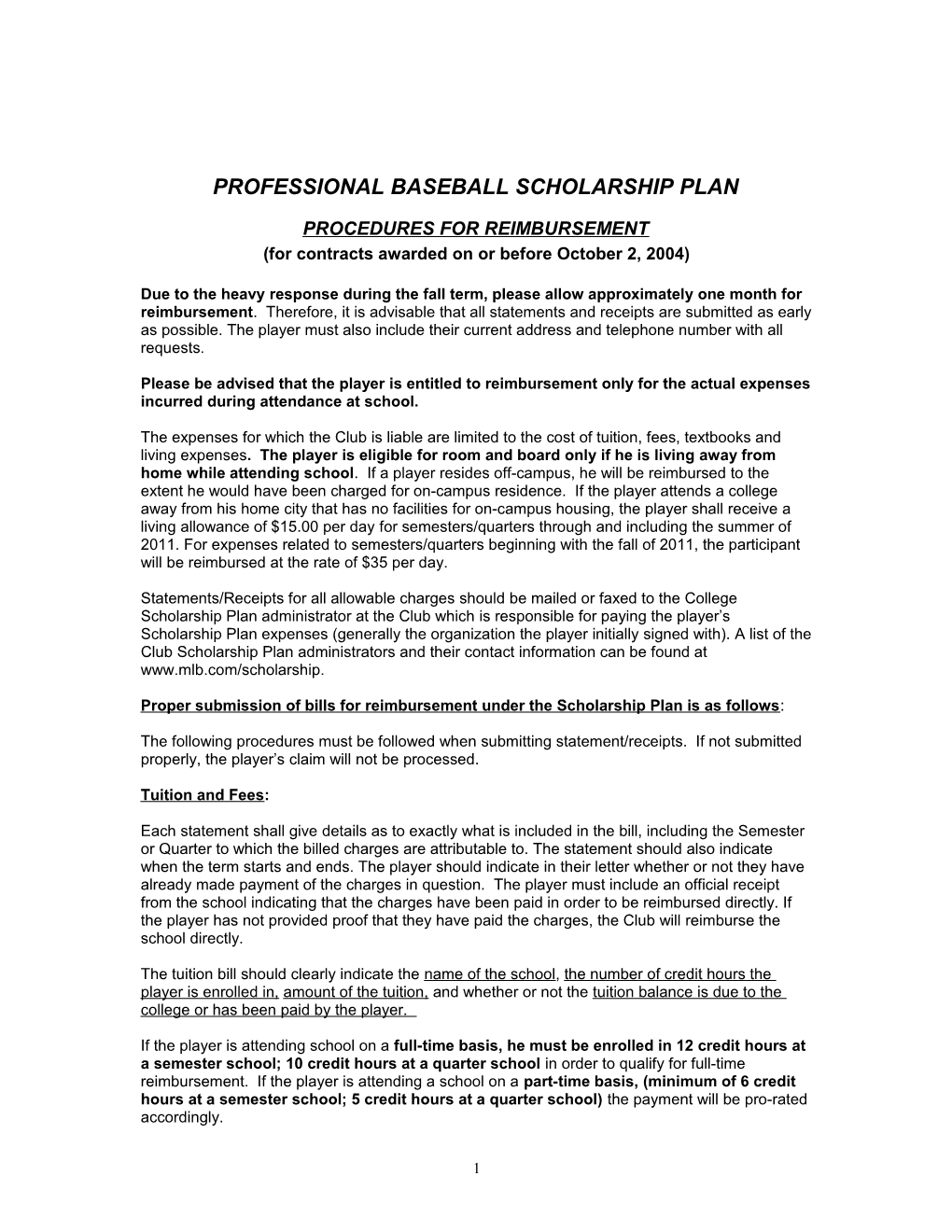 Professional Baseball Scholarship Plan