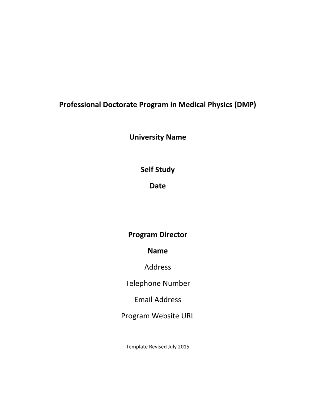 Professional Doctorate Program in Medical Physics (DMP)