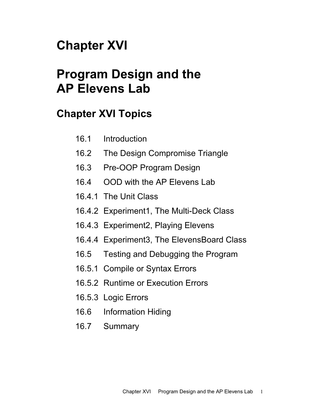 Program Design and The