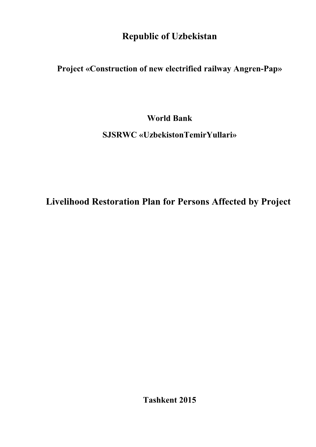 Project Construction of New Electrified Railway Angren-Pap