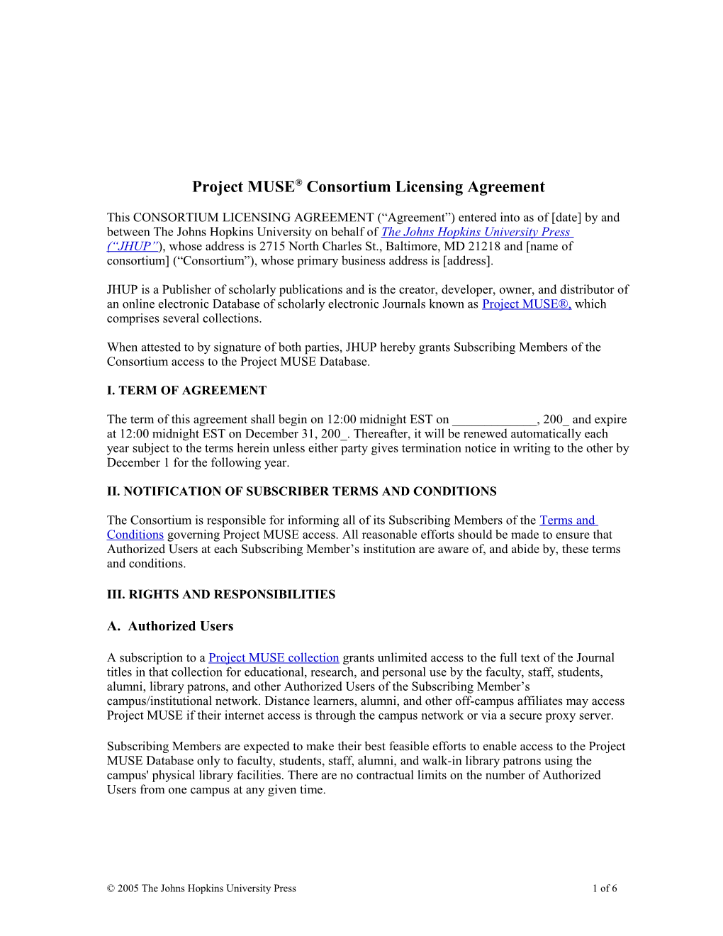 Project Museâ Consortium Licensing Agreement