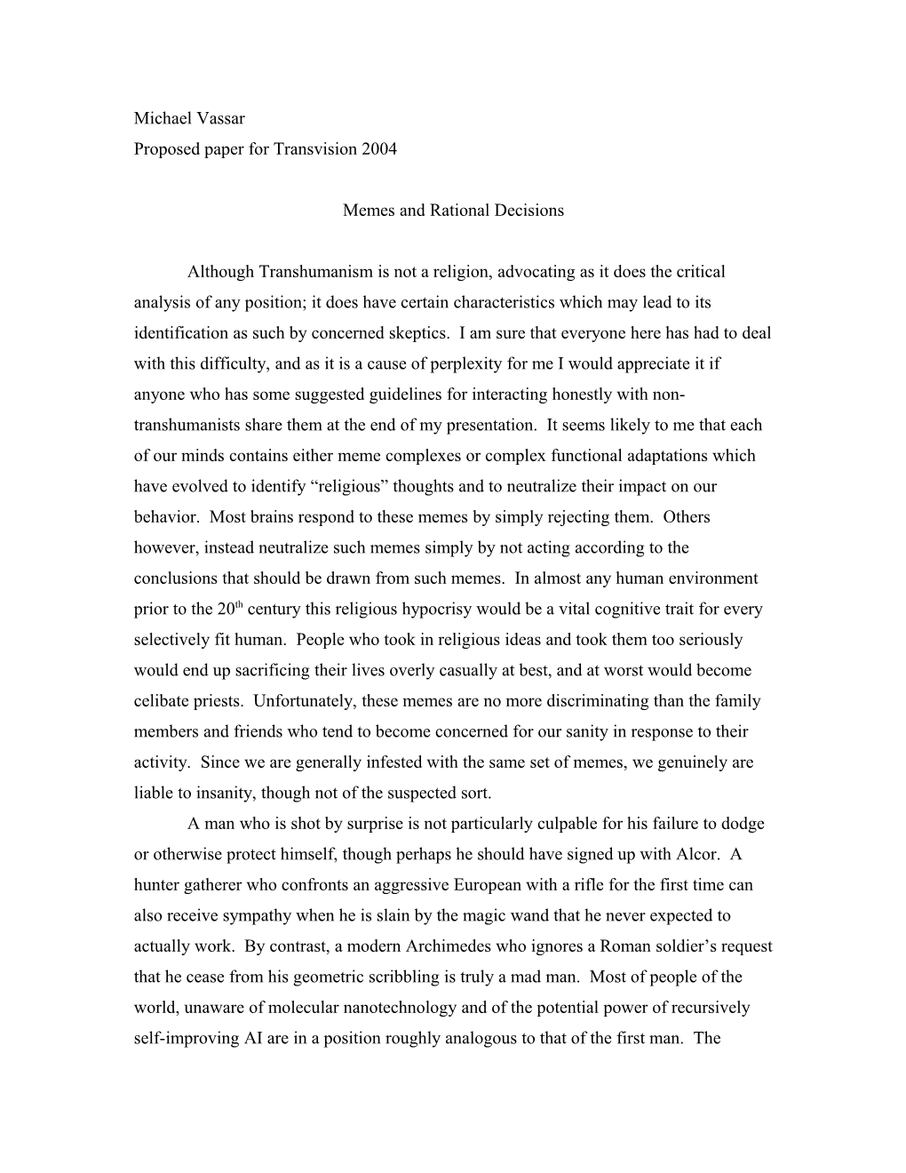 Proposed Paper for Transvision 2004