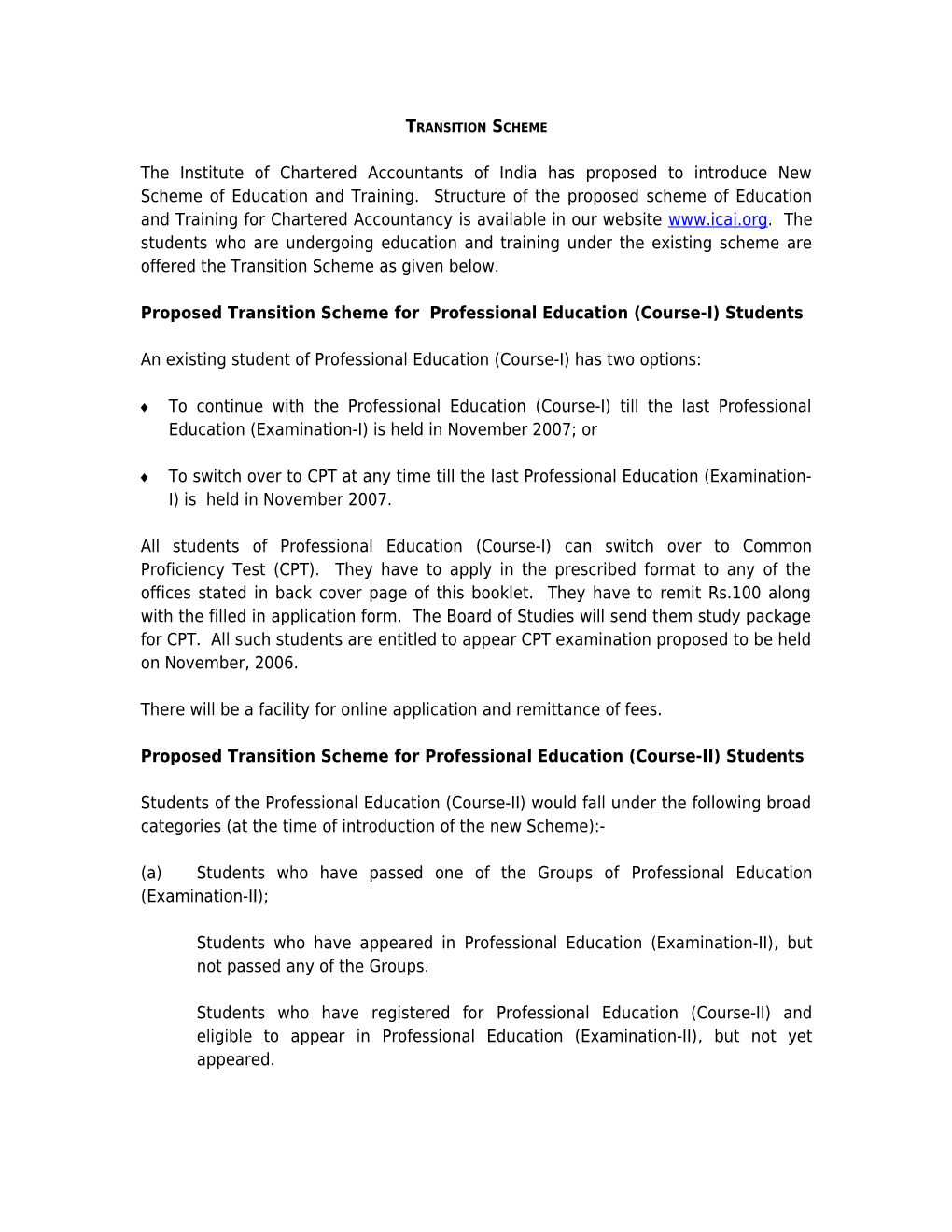 Proposed Transition Scheme for Professional Education (Course-I) Students