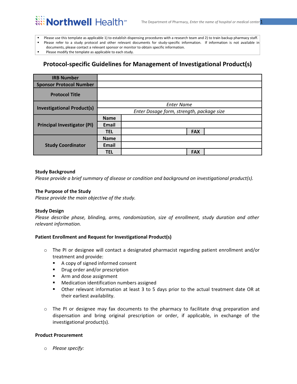 Protocol-Specific Guidelines Formanagement of Investigational Product(S)