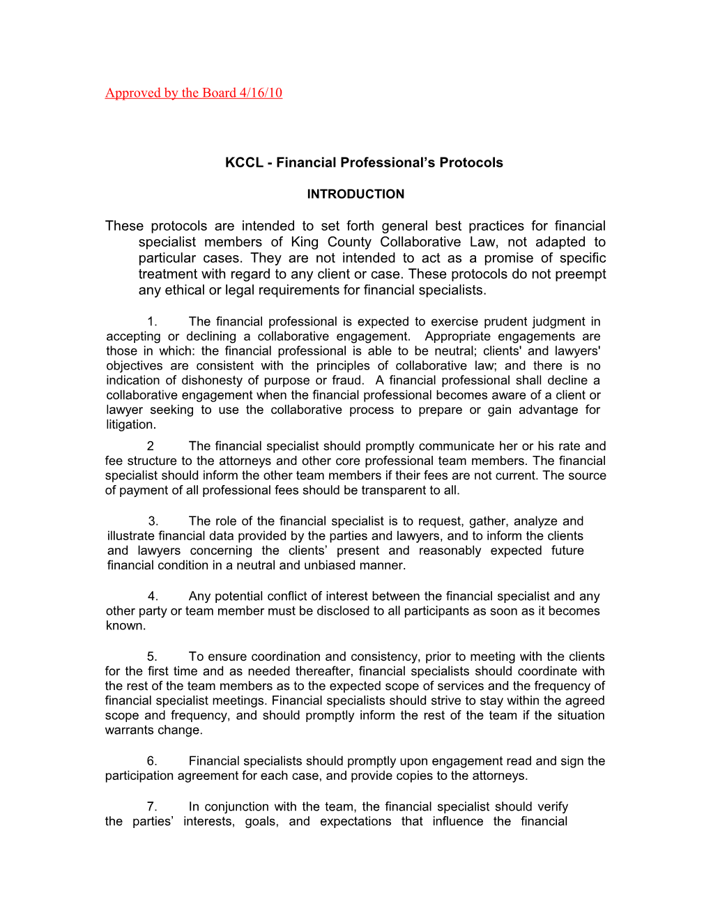 Protocols of Practice For
